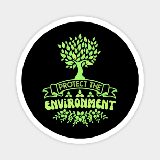 Protect The Environment Magnet